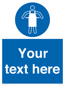 Custom Protective Apron Required Sign